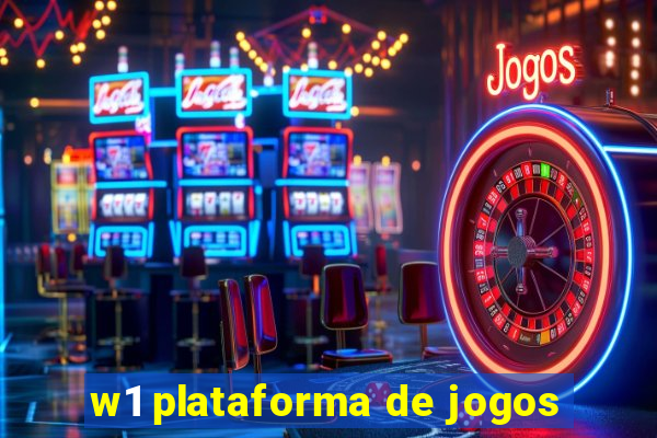 w1 plataforma de jogos